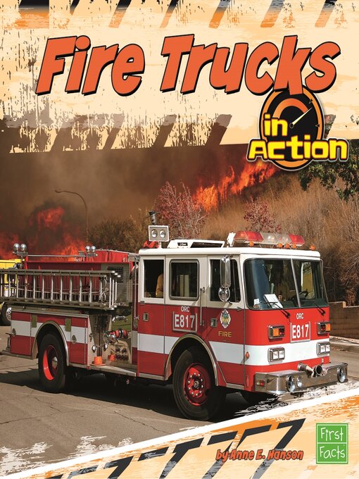 Title details for Fire Trucks in Action by Anne E. Hanson - Available